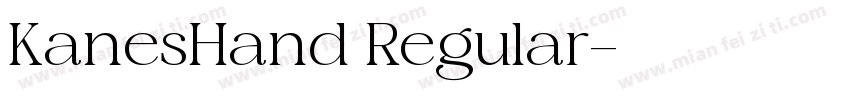 KanesHand Regular字体转换